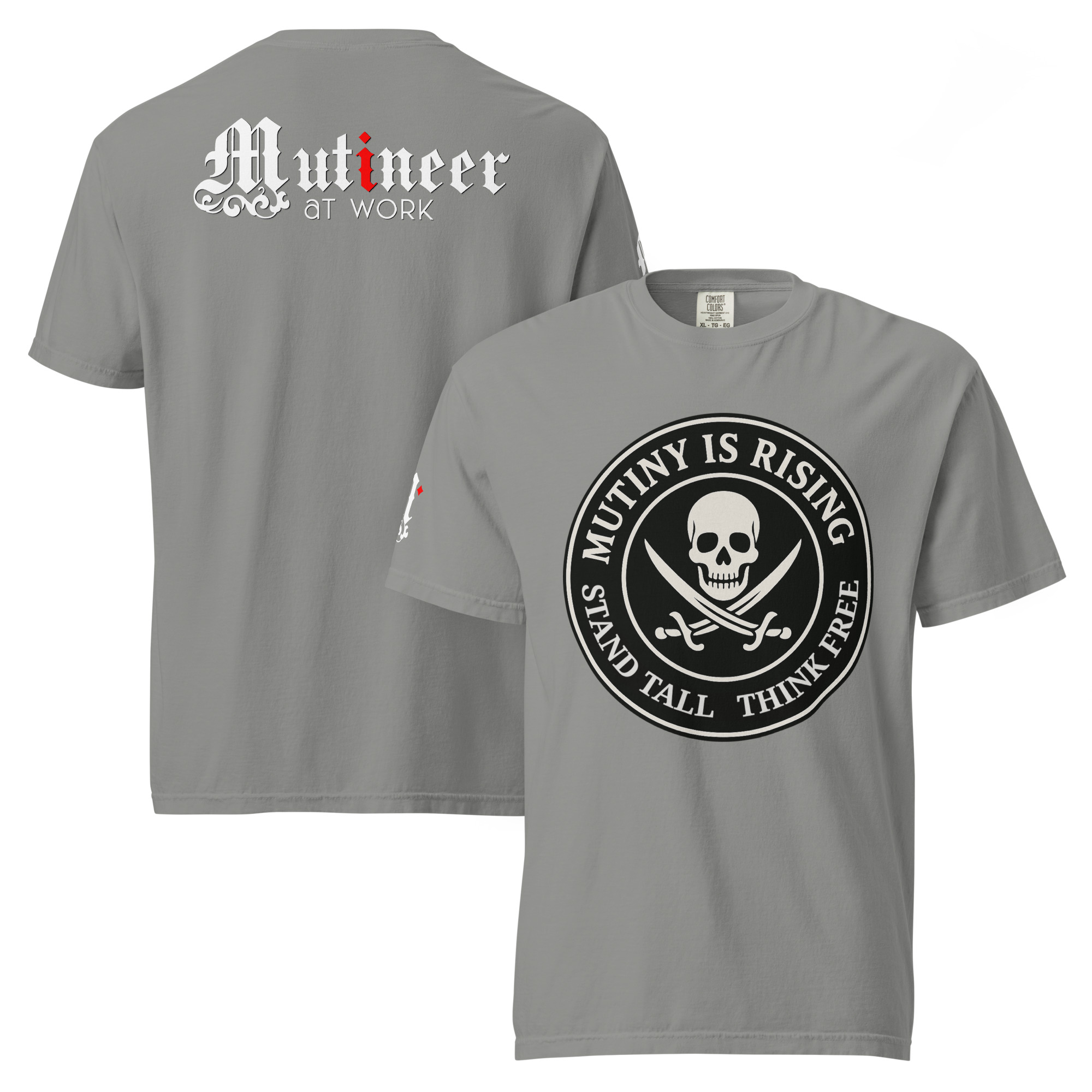 Mutiny is Rising - Heavy Duty Tee - Image 9