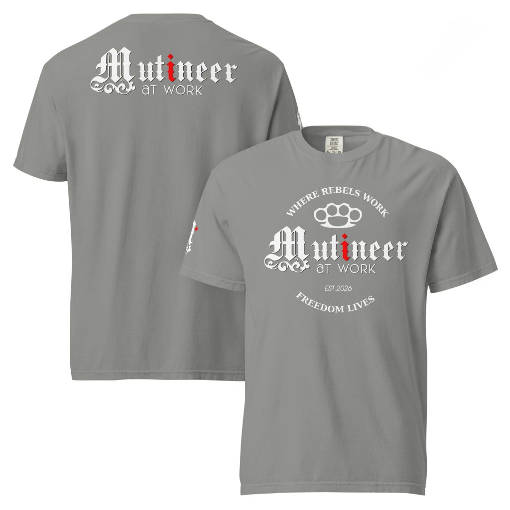 Where Rebels Work, Freedom Lives - Heavy Duty Tee