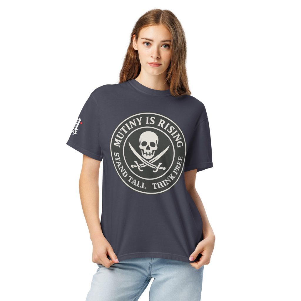 Mutiny is Rising - Heavy Duty Tee