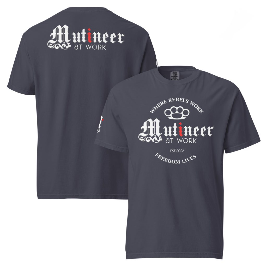 Where Rebels Work, Freedom Lives - Heavy Duty Tee